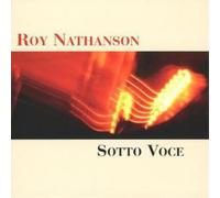 Roy Nathanson Sotto Voce (CD) Album