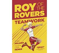 ROY OF THE ROVERS TEAMWORK: 2