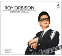 Roy Orbison Oh Pretty Woman,White-Collection (CD)