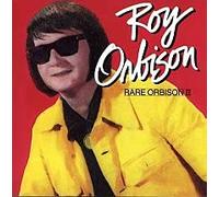 Roy Orbison - Rare Orbison II