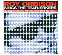 Orbison,Roy - Sings the Tearjerkers