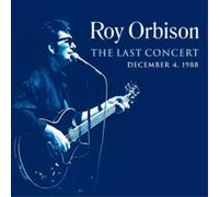 Roy Orbison The Last Concert: December 4th 1988 (CD) Album