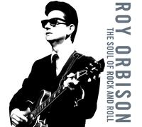 Roy Orbison The Soul of Rock and Roll (CD)