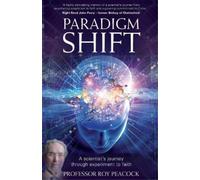 Roy Peacock Paradigm Shift (Tascabile)