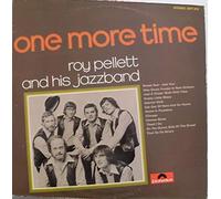 Roy Pellett And His Jazzband - One More Time