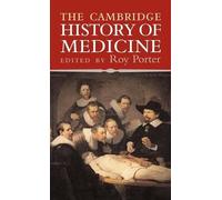 Roy Porter The Cambridge History of Medicine (Copertina rigida)