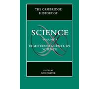 Roy Porter The Cambridge History of Science: Volume 4, Eighteenth-Ce (Tascabile)
