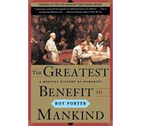 Roy Porter The Greatest Benefit to Mankind (Tascabile) Norton History of Science