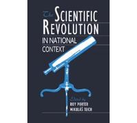 Roy Porter The Scientific Revolution in National Context (Tascabile)