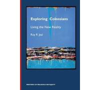 Roy R Jeal Exploring Colossians (Tascabile)