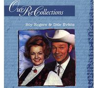 Roy Rogers & Dale Evans - Our Re Collections (UK Import)