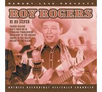Roy Rogers - Hi Ho Silver