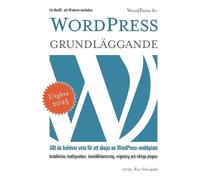 Roy Sahupala WordPress - Grundläggande (Tascabile)