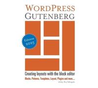 Roy Sahupala WordPress Gutenberg (Tascabile)