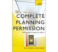Roy Speer Mike Dade Complete Planning Permission (Tascabile)