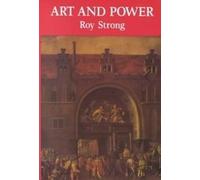 Roy Strong Art and Power (Tascabile)