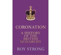 Roy Strong Coronation (Copertina rigida)