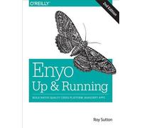 Roy Sutton Enyo - Up and Running, 2e (Tascabile)