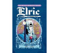 Roy Thomas Elric, Vol.5 (Copertina rigida) Michael Moorcock Library