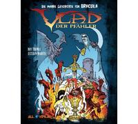 Roy Thomas Esteba Vlad der Pfähler: Die wahre Geschichte von (Copertina rigida)