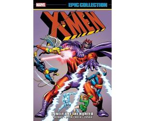 Roy Thomas Gary X-Men Epic Collection: Lonely Are The Hunted (New (Tascabile)