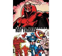 Roy Thomas Marvel Visionaries: Roy Thomas (Tascabile)