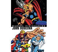 Roy Thomas Roger Stern Stan Lee Marvel Visionaries: John Buscema (Tascabile)