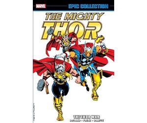Roy Thomas Tom DeFalco Thor Epic Collection: The Thor War (Tascabile)