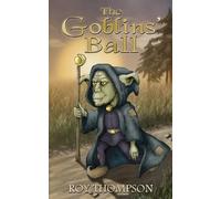 Roy Thompson The Goblins' Ball (Tascabile)