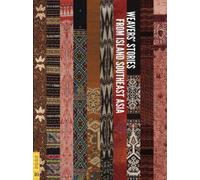 Roy W. Hamilton Weavers' Stories from Island Southeast Asia (Tascabile)