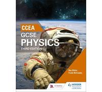 Roy White Frank McCauley CCEA GCSE Physics Third Edition (Tascabile)