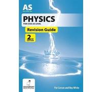Roy White Pat Carson Physics Revision Guide for CCEA AS Level (Tascabile)
