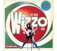 Roy Wood Wizzo Band - Super Active Wizzo