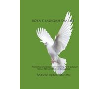 Roya e Sadiqah Diaries: Punjabi audios of Qur’an o Sunnah whats app group presented in English