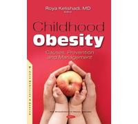 Roya Kelishadi Childhood Obesity (Copertina rigida)