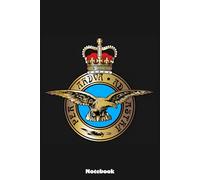 Royal Air Force per Ardua Ad Astra Insignia Notebook: 6x9 Ruled Notebook, Journal, Daily Diary, Organizer, Planner