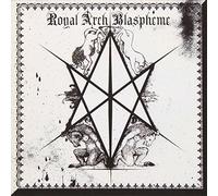 Royal Arch Blaspheme - Ii