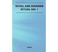 Royal Ark Mariner - Ritual No. 1