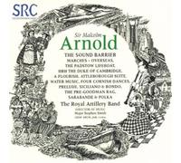 Royal Artillery Band - Arnold: the Sound Barrier