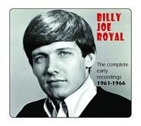 Royal, Billy Joe - Complete Early Recordings 1961-1966