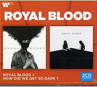 Royal Blood - Royal Blood & How Did We Get So Dark (Box Special Edt.)