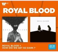 Royal Blood - Royal Blood & How Did We Get So Dark (Box Special Edt.)