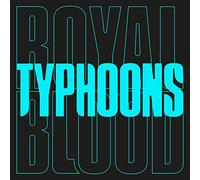 Royal Blood Typhoons (Vinyl LP) Limited 7" Single