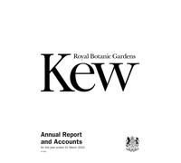 Royal Botanic Gardens, Kew Annual Report and Accounts for the year ended 31 March 2022 (House of Commons Paper) HC 660
