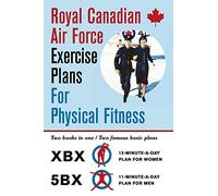 Royal Canadian Royal Canadian Air Force Exercise Plans for Physica (Tascabile)