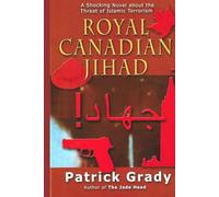 Royal Canadian Jihad