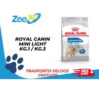 ROYAL CANIN MINI LIGHT KG.1/KG.3 + TRASPORTO GRATIS