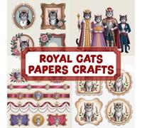 ROYAL CATS PAPERS CRAFTS: Over 100 Craft Elements & Pattern Designs for Wrapping, Decorating, and Scrapbook Journaling