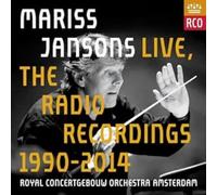 Royal Concertgebouw Orchestra - Mariss Jansons Live - The Radio Recordings 1990-2014