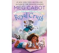 Royal Crush: From the Notebooks of a Middle School Princess